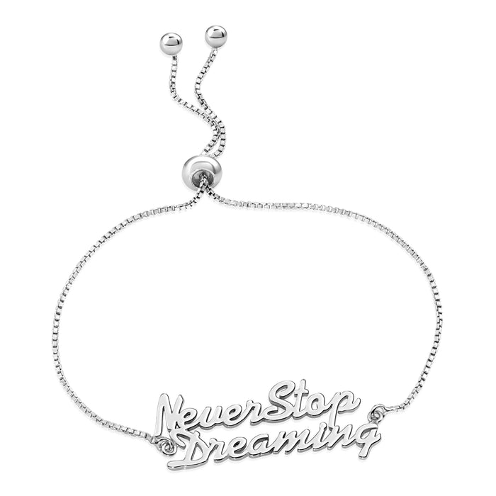 Sterling Silver Never Stop Dreaming Bracelet